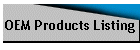 OEM Products Listing
